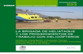 La Brigada de Heliataque y Los Procedimientos Con Helicopteros[1]