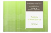 PRESENTACIÓN DEL Estudio y análisis de la legislación española sobre el Spam