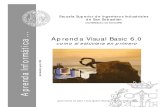Aprenda Visual Basic 6 Como Si Estuviera en Primero - is - (Libros Tutorial Manual Cu