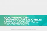 Cooperación Triangular de Chile:  Marco Conceptual y Experiencias