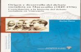 Origen y desarrollo del debate socialista en Maracaibo (1849-1936).