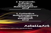 Catálogo I Exposición Colectiva Itinerante Multidisciplinar AstelleArt