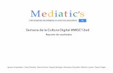 Mediatic´s: informe de la Semana de la Cultura Digital #MGC12ed