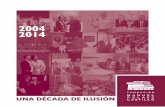 Una década de Ilusión. Fundación Manuel Peláez Castillo