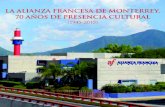 La Alianza Francesa de Monterrey. 70 años de presencia cultural (1945-2015)