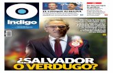 Reporte Indigo: ¿SALVADOR O VERDUGO? 30 Julio 2015