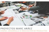 Marc Araez - 2005/2015 - proyectos de productos