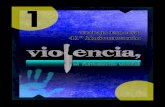 Violencia, el fantasma social / Fascículo 1