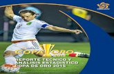Reporte Tecnico y Análisis Estadistico Copa De Oro 2015