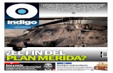 Reporte Indigo: EL FIN DEL PLAN MÉRIDA 2 Diciembre 2015