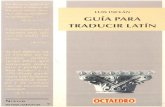Latin guia para traducir latin. LINGUISTICA LENGUAJE. LATIN ROMANO HISTORIA. SINTAXIS MORFOLOGIA