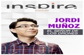 Inspire Central - IC002 Jordi Muñoz: El Señor de los Drones
