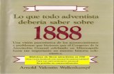 Lo que todo adventista deberia saber sobre 1888 - Arnold Valentin Wallenkampf