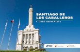 Santiago de Los Caballeros, Ciudad Sostenible