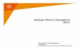 DME 2013 Energía - Palabras de bienvenida: Diálogos mineroenergéticos febrero 2013 - Eva Arias