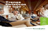 Viajes El Corte Inglés Trenes Turísticos de Lujo 2016