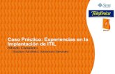 12:45 Caso práctico: Experiencias en la implantación de ITIL