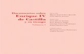 Documentos sobre Enrique IV de Castilla y su tiempo. Volumen 1