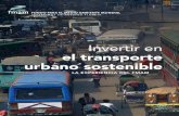 Invertir en el transporte urbano sostenible