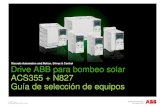 Drive ABB para bombeo solar ACS355 + N827 Guía de selección ...