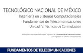 Fundamentos de Telecomunicaciones - Unidad 4: Técnicas de Conmutación