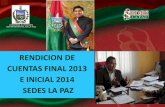 RENDICION DE CUENTAS FINAL 2013 E INICIAL 2014