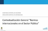 Contextualización General “Normas internacionales en el Sector ...