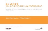 Carlos AJ Molinari El arte en la era de la máquina