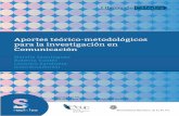 Aportes teórico-metodológicos para la investigación en comunicación