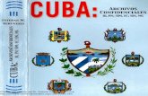 Cuba: Archivos Confidenciales, BI, PN; SIM, EC; SIN, MG, Tomo 3