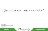 Presentación Gusravo Añez Castedo - eCommerce Day Bolivia 2016