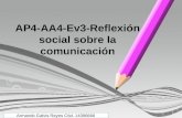 Ap4 aa4-ev3-reflexión social sobre la comunicación