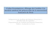 Ciclos Económicos y Riesgo de Crédito: Un modelo umbral de ...
