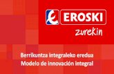 Eroski - Modelo de innovación integral