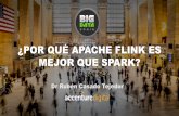 Por qué Apache Flink es mejor que Spark
