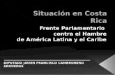 Situación en Costa Rica del Frente Parlamentario contra el Hambre de América Latina y el Caribe
