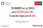 Seguimiento de ventas con Estrategias CRM - Dic 2015 - Colegio de Ingenieros CHILE