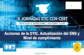 Acciones de la DTIC. Actualización del ENS y Nivel de cumplimiento.