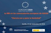 "La investigación e innovación responsables (RRI) en las convocatorias de Horizonte 2020: Ciencia con y para la sociedad", por Carolina Rodríguez Bollaín, Punto Nacional de Contacto