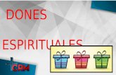 3er Enfasis - Dones espirituales