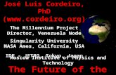 José Luis Cordeiro: 'Libertad y tecnología: la singularidad tecnológica'