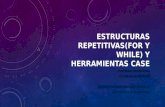 Parcial 2 ESTRUCTURA REPETITIVAS Y HERRAMIENTA CASE