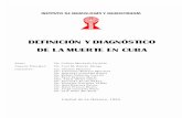 Definición y diagnóstico de la muerte en Cuba (primera parte)