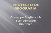 Proyecto de geografía Giuseppe Rugliancich