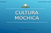 La Cultura Mochica;