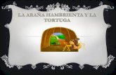 La arana hambrienta_y_la_tortuga