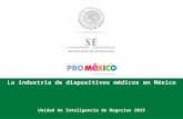 La industria de Dispositivos Médicos en México