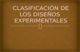Equipo 2 "Clasificación de los diseños experimentales"