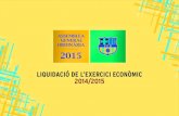 Liquidació - Exercici econòmic 2014 2015