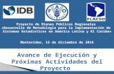 Proyecto de Bienes Públicos Regionales  «Desarrollo de Metodología para la Implementación de  Sistemas Estadísticos en América Latina y El Caribe»